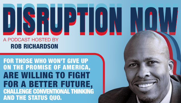 Disruption Now